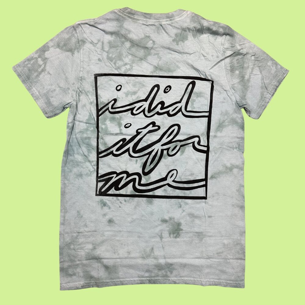 Inner‎ Thoughts "I Did It For Me" Blue and Green Tie Dye Tee